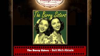 The Barry Sisters – Beit Mich Abisele [upl. by Newra]