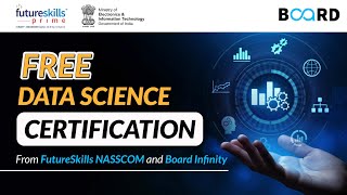 FREE Data Science Certification From FutureSkills NASSCOM and Board Infinity [upl. by Aniretake]