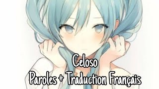 Nightcore Lele pons  Celoso Parole  Traduction Française [upl. by Soren]