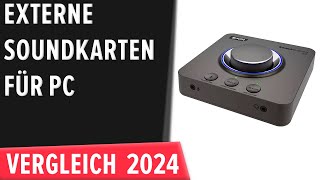 TOP–7 Die besten Externe Sound­karten für PC Laptop PS amp Xbox Test amp Vergleich 2024  Deutsch [upl. by Yrelav]