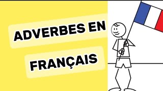 FRENCH ADVERBS IN CONTEXT  EASY LEARNING APPRENDRE LE FRANÇAIS [upl. by Towbin]