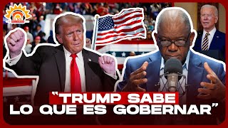 JULIO MARTÍNEZ POZO “TRUMP SABE LO QUE ES GOBERNAR ESTADOS UNIDOS” [upl. by Severn]