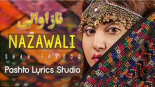 Pashto New Tapey 2024  Nazawali  Tappey  Shah Farooq Pashto Songs  Pashto Lyrics Songs [upl. by Mohorva]