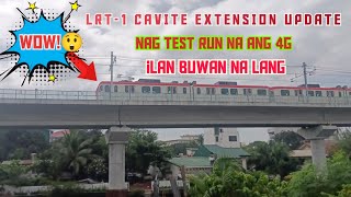 LRT1 CAVITE EXTENSION UPDATE nag test run na Ang 4G ilan buwan na lang [upl. by Naahsar]