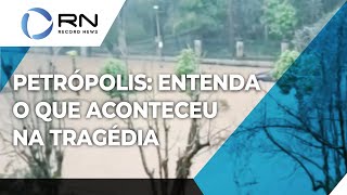 Entenda o que aconteceu na tragédia em Petrópolis [upl. by Engapmahc]