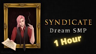 Syndicate 1 Hour By Derivakat [upl. by Leanna]