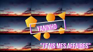 Yaninho  Jfais mes affaires [upl. by Aniham565]