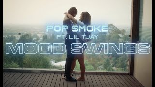 POP SMOKE  MOOD SWINGS ft Lil Tjay Official Video [upl. by Angie]