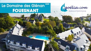 Résidence Goélia Le Domaine des Glénan à Fouesnant en Bretagne [upl. by Alehc835]