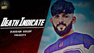 Death lnoicate Hassan Goldy new Punjabi song 2023 [upl. by Ahsel876]