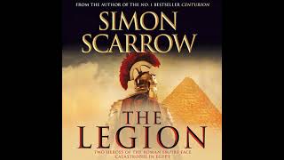 The Legion Audiobook by Simon Scarrow [upl. by Kauslick403]