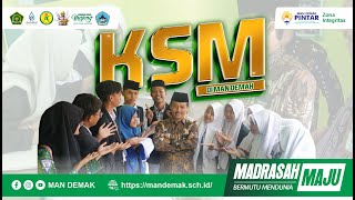 Pembukaan KSM 2024 tingkat Prov Jateng amp Visitasi Ka Kanwil Kemenag Prov Jateng di MAN DEMAK [upl. by Drahnreb328]