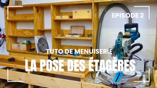 Fabrication et pose détagères Une armoire de rangement pour mon banc de scie 2 [upl. by Risan31]