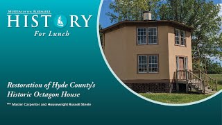 Restoration of Hyde County’s Historic Octagon House [upl. by Olihs]