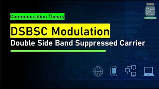 DSBSC Modulation  Double Side Band Suppressed Carrier [upl. by Delp]