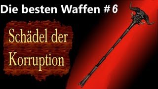 Die besten Waffen von Skyrim  Schädel der Korruption daedrisches Artefakt [upl. by Ennayhs]