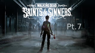 I Hope I Didnt Make The Wrong Choice  Walking Dead Saints amp Sinners [upl. by Graves]