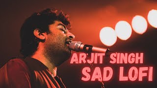 Arjit Singh sad song 🥺   slowedreverd Fell and relax 😌 [upl. by Cerellia342]