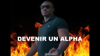 Devenir un Male Alpha  un homme extraordinaire  1ere partie3 [upl. by Jillie]