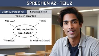 Wie machen Sie gerne Urlaub A2 Sprechen Teil 2  Mündliche Prüfung Vorbereitung [upl. by Rudyard]