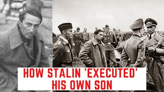 How Stalin EXECUTED His Own Son [upl. by Kayle]