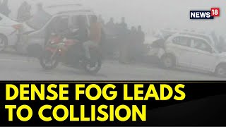 Dense Fog Leads To A Massive Collision On AgraLucknow Expressway  English News  News18 [upl. by Iron]