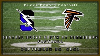 High School Football  Central Bucks South Titans at Pennsbury Falcons 92223 [upl. by Eelyma]