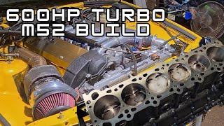 Building a Budget 600hp E36 M52 Turbo Engine Complete Teardown amp Rebuild [upl. by Lletnahc]