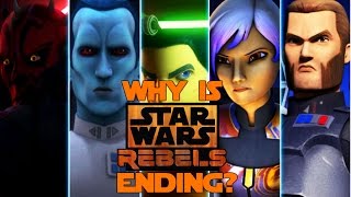 Why is Star Wars Rebels Ending [upl. by Gennaro34]