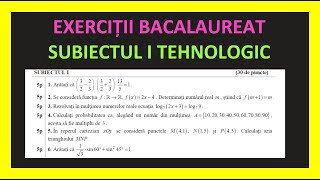 BACALAUREAT MATEMATICA SUBIECTUL I REZOLVAT PROFIL TEHNOLOGIC 2023 SIMULARE MODEL EXERCITII BAC MATE [upl. by Renraw]