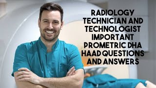 RADIOLOGY QUESTIONS AND ANSWERS FOR TECHNICIANS AND TECHNOLOGISTS [upl. by Ayikur]