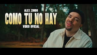 Alex Zurdo  Como Tu No Hay Video Oficial Reggaeton Cristiano 2024 [upl. by Nolur152]