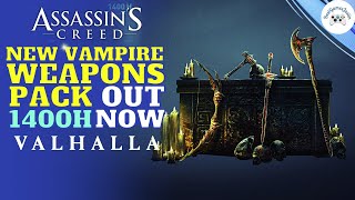 NEW Vampire Weapon Pack OUT NOW  1400H Assassins Creed Valhalla New Weapons [upl. by Richarda]