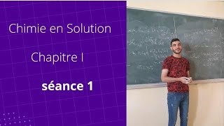 lChimie en solutionréactivité chimique Notions de base Smpc BCG svtu Ensa ENS [upl. by Akirdna]