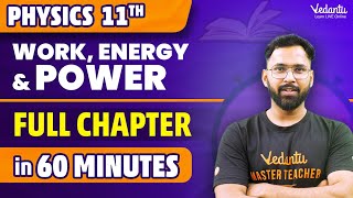 Work Energy amp Power Full Chapter in 60 Minutes⏳  Class 11 Physics Chapter 5 One Shot  Anupam Sir [upl. by Gombosi]