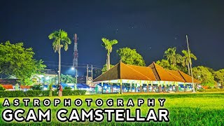 Baru 🔥 Gcam Camstellar Astrophotography Wide Angle  Bisa Foto Bintang [upl. by Ymma977]