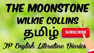 The Moonstone by Wilkie Collins Summary in Tamil [upl. by Ines]