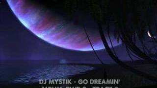 DJ Mystik  Plur 2  Go Dreamin [upl. by Ichabod]