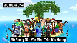 Tôi Đã Tạo Ra 200 Người Chơi Mô Phỏng Sống Sót Trên Đảo Hoang [upl. by Prudhoe]