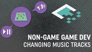 NonGame Game Development Dynamic Music Tracks [upl. by Hinckley]