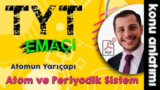 17 Atomun Yarıçapı  EMAÇİ  Ünite 2 9Sınıf TYT Kimya 2022 [upl. by Cleodal91]