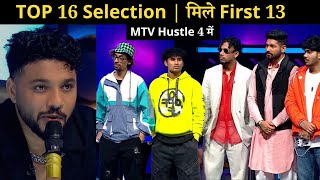 MTV Hustle 4 Top 16 Contestants Selection  Meet the First 13 [upl. by Spiros]