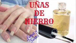 UÑAS DE HIERRO Endurecedor y Fortificador de Uñas Casero💯 Uñas Largas y Fuertes [upl. by Danell]