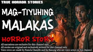 MAGTIYUHING MALAKAS HORROR STORY  True Horror Stories  Tagalog Horror [upl. by Plume]