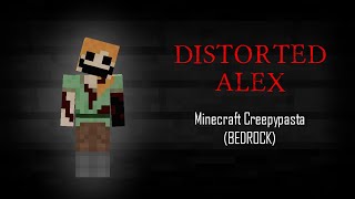 DISTORTED ALEX  Minecraft Creepypasta Bedrock [upl. by Aenitsirhc]