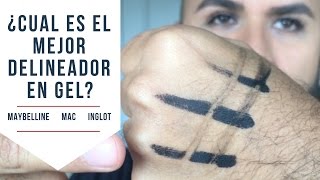 ¿Cuál es el mejor delineador en gel MAYBELLINE  MAC  INGLOT [upl. by Tannie357]