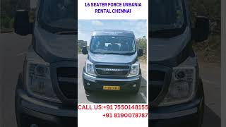 16 SEATER FORCE URBANIA RENTAL CHENNAI 91 7550148155 91 8190078787 [upl. by Rebmit]