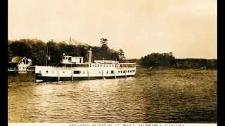 Vintage Muskoka Steamships  Muskoka Lakes Ontario [upl. by Anahs]