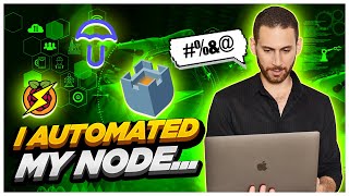 🤖 I Automated My Bitcoin Lightning Network Node Heres What Happened [upl. by Neiviv]