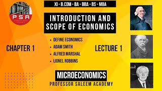 Chap 1  Lecture 1 Introduction  Adam Smith  Alfred Marshall  Lionel Robbins  Microeconomics [upl. by Sallyanne]